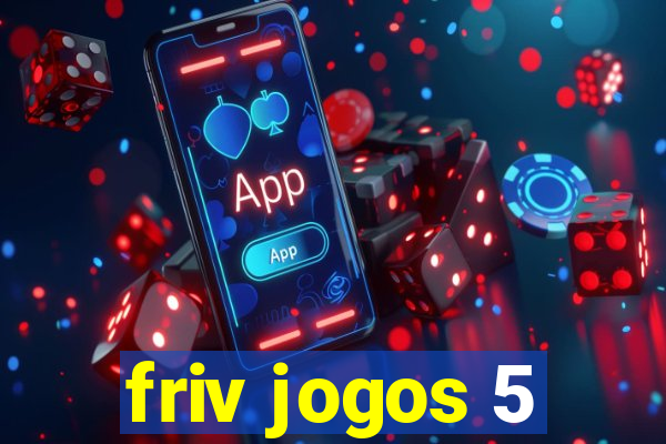 friv jogos 5